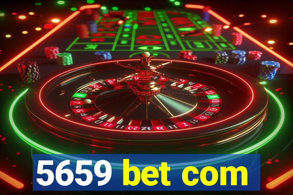 5659 bet com